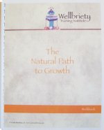 The Natural Path to Growth (Workbook)  