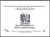 7 Philosophies for Native American Women